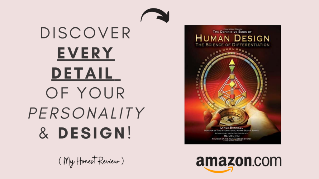 The best books on human design that explain your personality and type, strategy and authority, profile, lines, centers