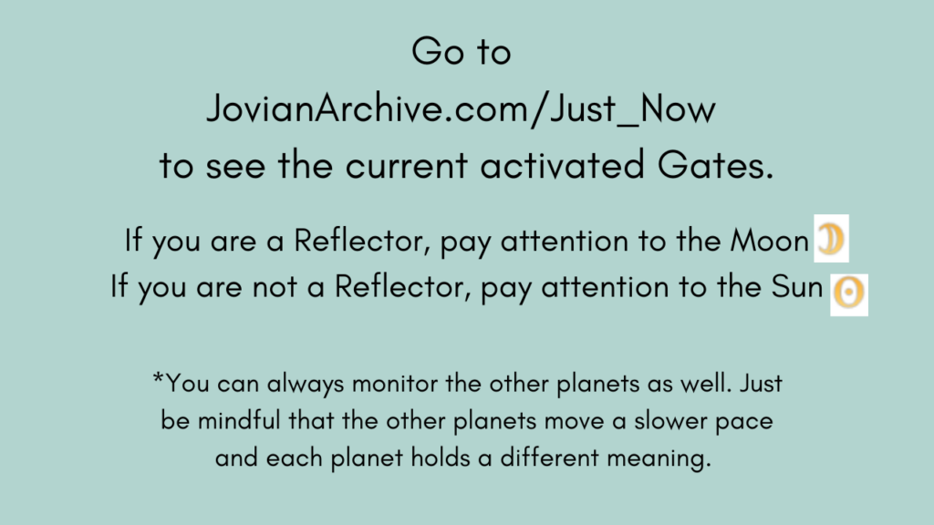 Astrology in Human Design and How to track the moon and other planets around the rave mandala wheel. Monitor the planets and see what gate and channel are being activated. Go to the Just Now chart on Jovian archive to where the planets are in human design
